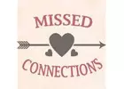 Missed Connections 2024: Tha Classifieds! 