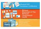 GST Certification Course in Delhi, GST e-filing, GST Return, 100% Job Placement, Free SAP FICO